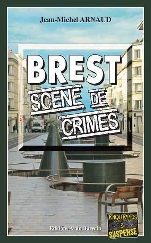 Brest : scène de crimes