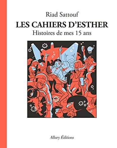 Cahiers d'Esther (Les) -06-