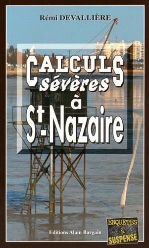 CALCULS SEVERES A ST. NAZAIRE