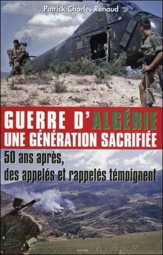 Guerre d'Algérie une génération sacrifiée