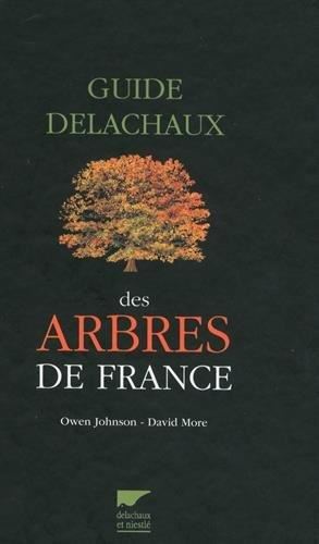 Guide Delachaux des arbres de France