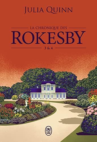 La Chronique des Rokesby -03 & 04