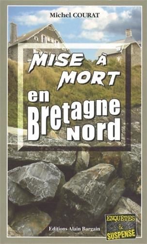Mise à mort en Bretagne Nord