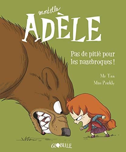 Mortelle Adèle - 07 -
