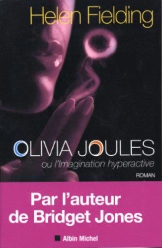 Olivia Joules ou L'imagination hyperactive