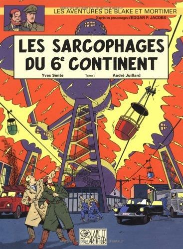 Sarcophages du 6e continent (Les) - Livre 1