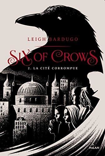 Six of crows - 02 -