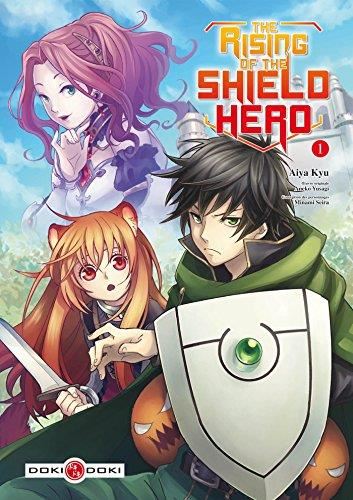 The rising of the shield hero : 01